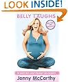 Belly Laughs: The Naked Truth about Pregnancy and Childbirth