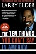 The Ten Things You Can't Say In America, Revised Edition