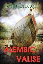 Click to Download Free Kindle Book -> The Alembic Valise (The Hammersmith Trilogy Part 1)