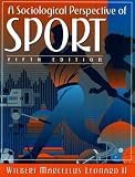 Sociological Perspective of Sport, A (5th Edition)