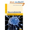 Neurodidaktik: Grundlagen und Vorschl�ge f�r gehirngerechtes Lehren und Lernen (Beltz P�dagogik)
