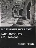 Late Antiquity: A.D. 267-700