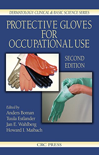 Protective Gloves for Occupational Use, Second Edition (Dermatology: Clinical & Basic Science)