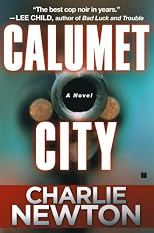 Calumet City: A Novel