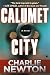 Calumet City: A Novel