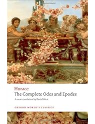 From Amazon.com. Click for details:
 The Complete Odes and Epodes (Oxford Worlds Classics) The Complete Odes and Epodes (Oxford Worlds Classics)