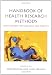 Handbook of Research Methods in Health