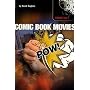 Comic Book Movies (Virgin Film Series)