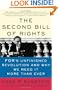 The Second Bill of Rights: FDR's Unfinished Revolution--And Why We Need It More Than Ever