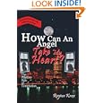 How Can An Angel Take My Heart?: The Positive Side of Temptation by Regina Knox