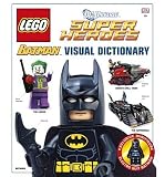 LEGO Batman the Visual Dictionary LEGO DC Universe Super Heroes (Hardback) By (author) Daniel Lipkowitz