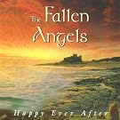 Happy Ever After - The Fallen Angels TACD 4005
