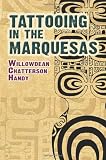 Zoom Produkt-Bild: Tattooing in the Marquesas (Dover Books on Anthropology and Folklore)