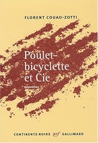 Poulet-bicyclette et Cie par Couao-Zotti