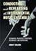 Conducting and Rehearsing the Instrumental Music Ensemble: Scenarios, Priorities, Strategies, Essentials, and Repertoire