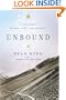 Unbound: A True Story of War, Love, and Survival