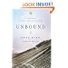 Unbound: A True Story of War, Love, and Survival