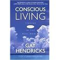Conscious Living (Finding Joy in the Real World) (Reprint) (Paperback)