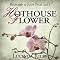 Hothouse Flower