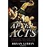 After Acts: Exploring the Lives and Legends of the Apostles