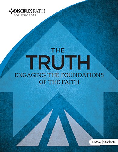 Disciples Path for Students - The Truth: Student Book [Vol 4] (Member Book)