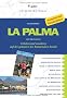 La Palma: Erholen und Wandern auf der gr�nsten der Kanarischen Inseln