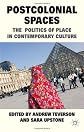 Postcolonial spaces : the politics of place in contemporary culture