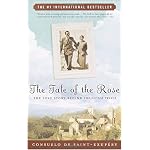 The Tale of the Rose: The Love Story Behind The Little Prince book cover