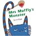 Mrs Muffly's Monster: 0