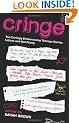Cringe: Toe-Curlingly Embarrassing Teenage Diaries, Letters and Bad Poetry