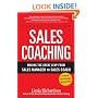 Sales Coaching: Making the Great Leap from Sales Manager to Sales Coach