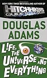 Life, the Universe and Everything (Hitchhiker's Guide to the Galaxy)