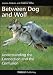 Between Dog and Wolf