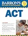 Books : Barron's ACT (Barron's How to Prepare for the Act American College Testing Program Assessment (Book Only))