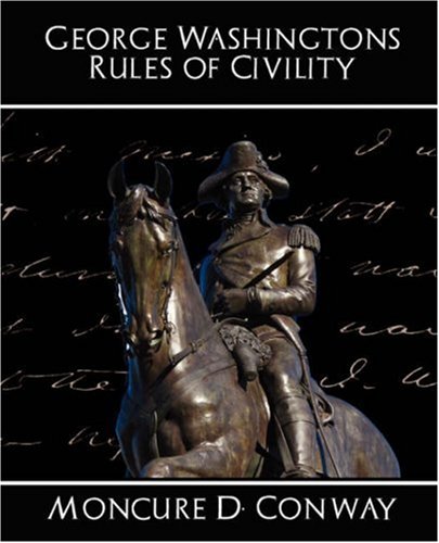 George Washington's Rules of Civility
