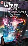 Honor Harrington, Tome 2 : Pour l'honneur de la reine