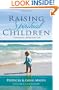 Raising Spiritual Children: Cultivating a Revelatory Life