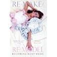 Re-make Re-model: Becoming Roxy Music by Michael Bracewell