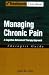 Managing Chronic Pain: A Cognitive-Behavioral Therapy Approach Therapist Guide (Treatments That Work) Cover