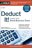 Deduct It! Lower Your Small Business Taxes