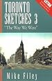 Toronto Sketches 3: The Way We Were