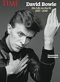 TIME David Bowie: His Life On Earth, 1947-2016