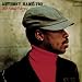 Ain't Nobody Worryin/Anthony Hamilton