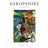 Shropshire in pictures