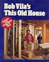 Bob Vila's This Old House