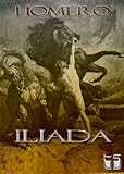 La Ilíada (Ilustrada) (Bilingue spanish y latín)