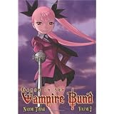 Dance in the Vampire Bund, Vol. 2 ~ Nozomu Tamaki