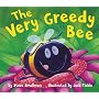 The Very Greedy Bee