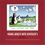 Young Adults With Asperger's: A Handbook for Parents, Teachers, Supervisors and Co-workers