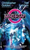 Mind the Gap: A Novel of the Hidden Cities